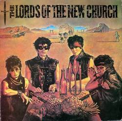 The Lords Of The New Church : The Lords of the New Church